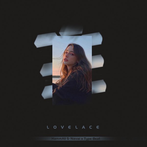 lovelace | HammAli & Navai Type Beat
