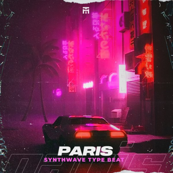Paris | Synthwave