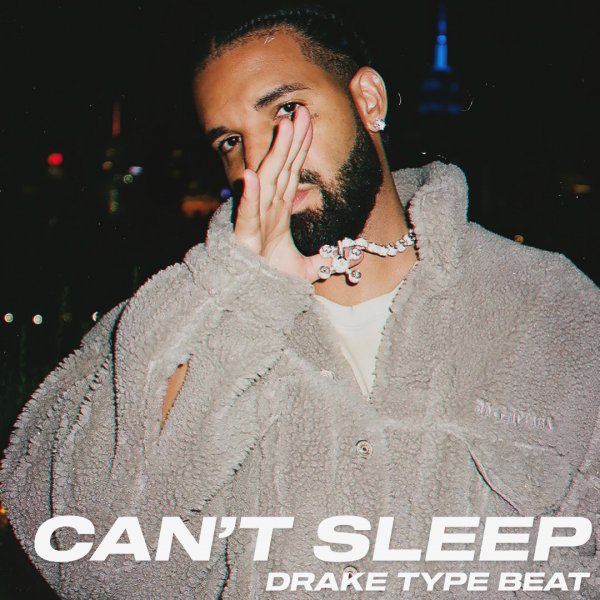 Can't Sleep. (Drake / T-Fest / Jack Harlow Type)