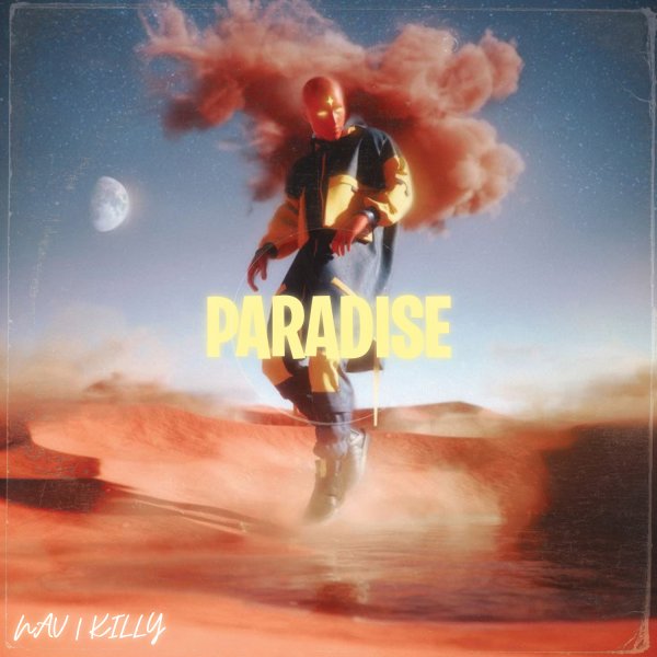 Paradise | NAV & KILLY & 16yrold & Desiigner Type Beat