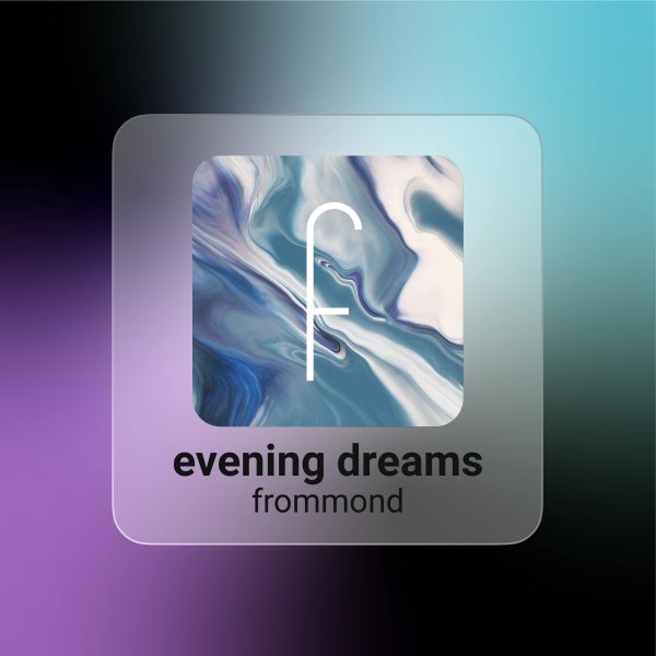 evening dreams | am