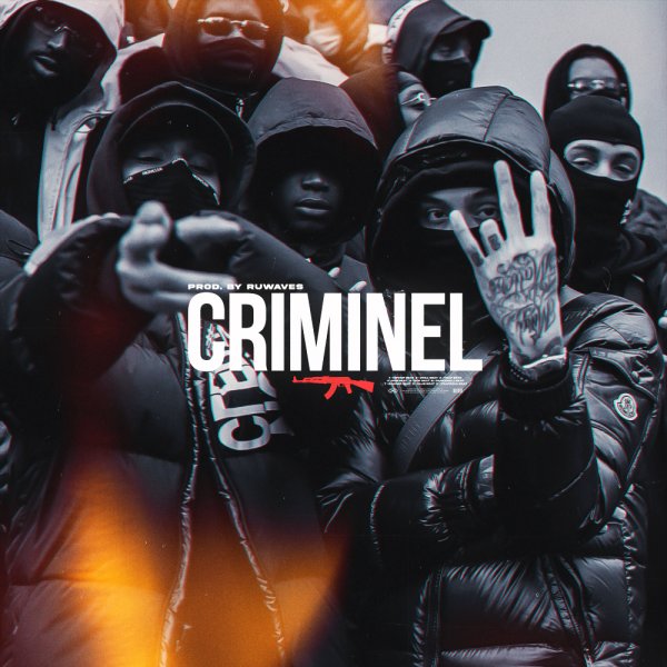 Criminel (Drill / UK Drill type)