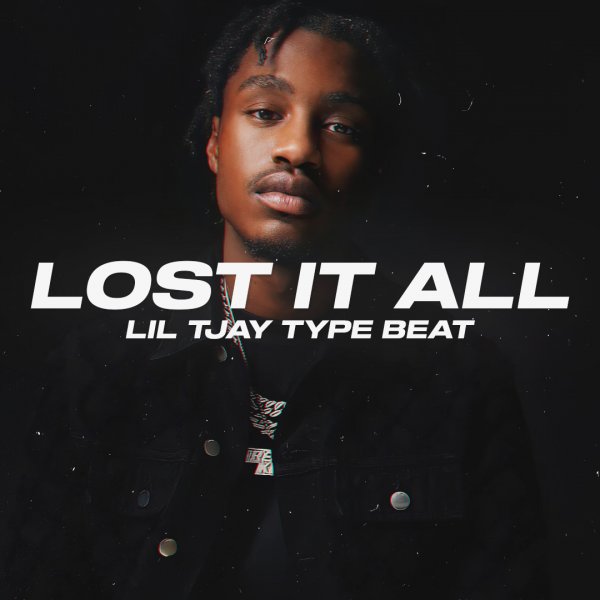 Lost It All. (Lil Tjay / Stunna Gambino Type)