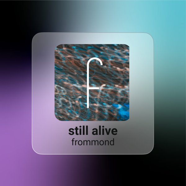still alive | bm