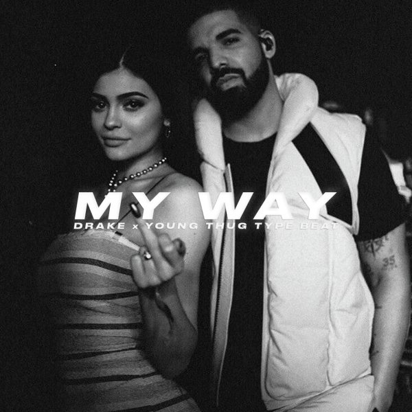 My Way | Trap - Drake x Young Thug x Gunna Type Beat 2023