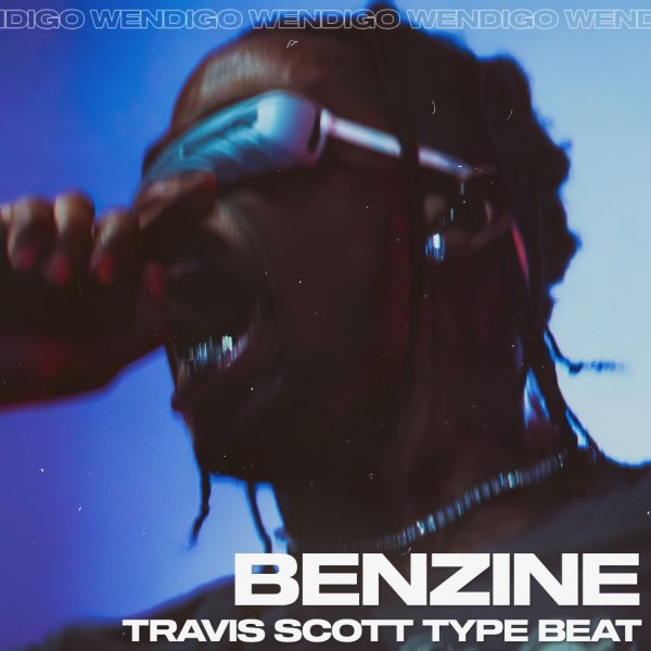 Benzine. (Travis Scott / Drake Type)