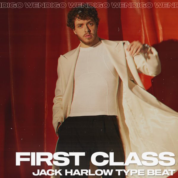 First Class. (Jack Harlow / Drake Type Beat)