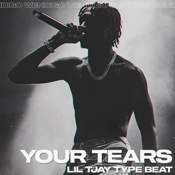 Your Tears. (Lil Tjay / Polo G / Toosii Type)