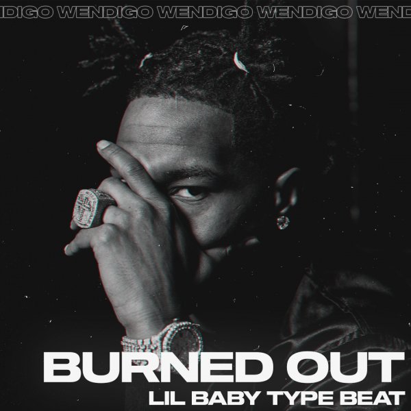 Burned Out. (Lil Baby / Lil Durk Type)