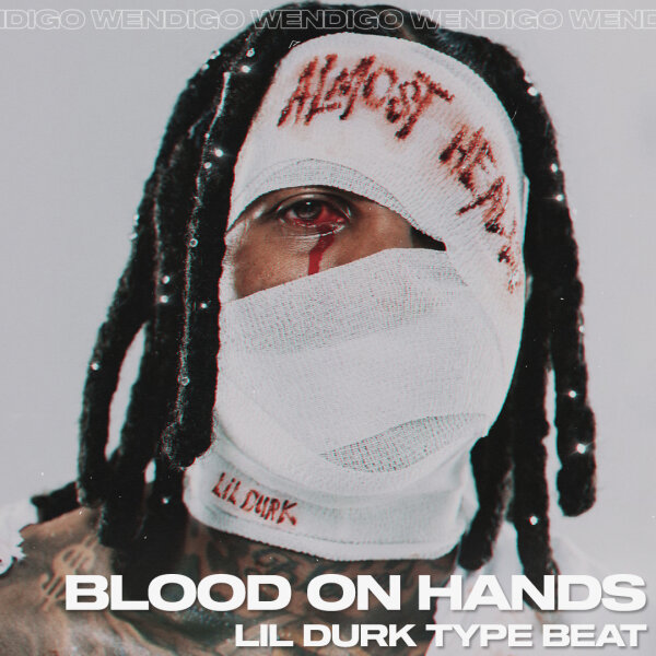 Blood On Hands. (Lil Durk / Lil Baby Type Beat)