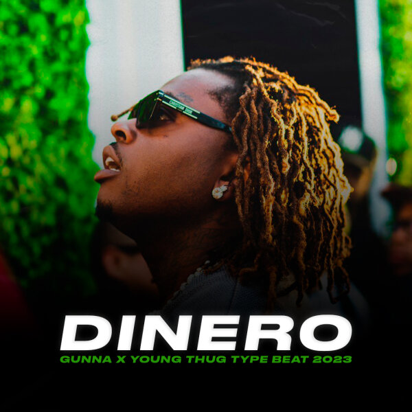 Dinero | Trap - Gunna x Young Thug