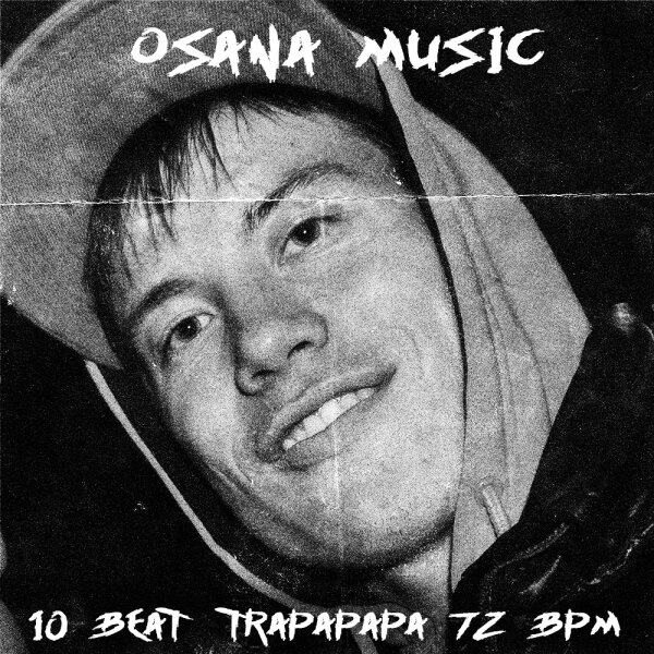 Osana Music - 10 Beat TrapaPapa 72 bpm