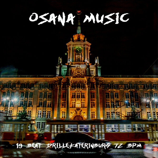 Osana Music - 19 Beat DrillEkaterinburg 72 bpm