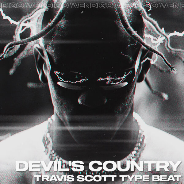 Devil's Country. (Travis Scott / Gunna Type Beat)