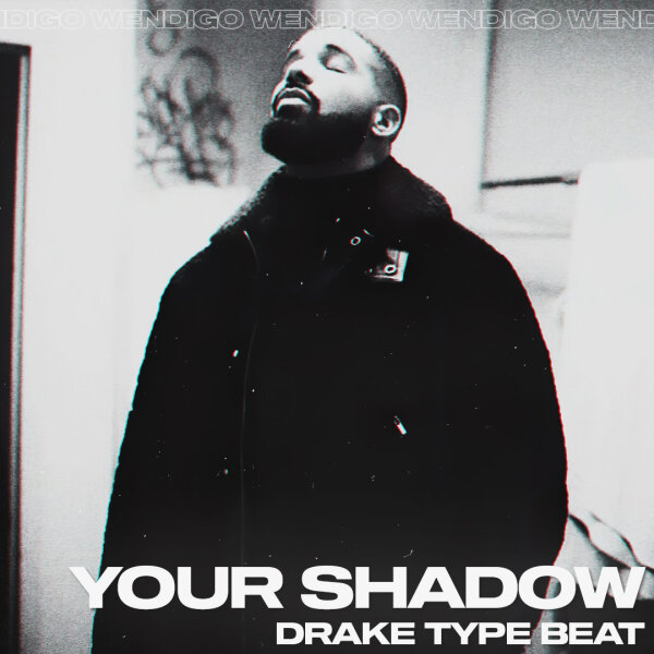 Your Shadow. (Drake / MAYOT Type Beat)