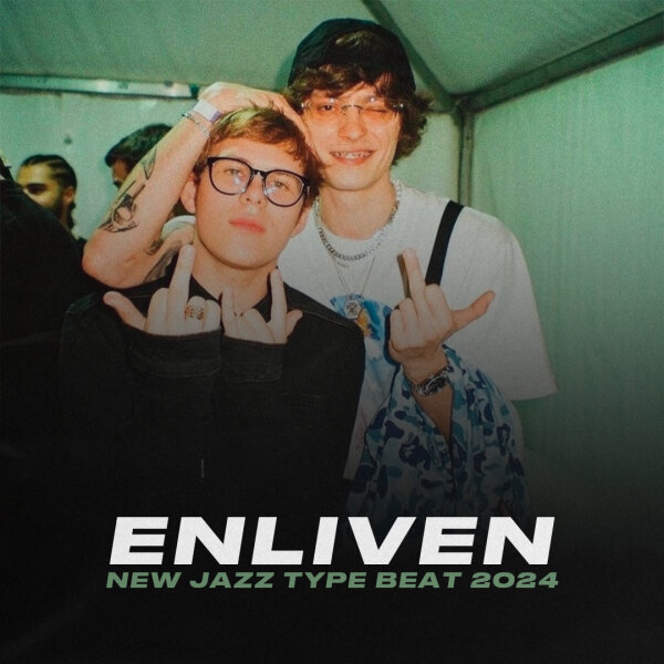 Enliven | New Jazz - Toxi$ x OG Buda type beat