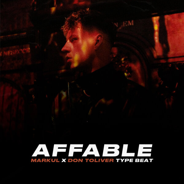 Affable | Trap - Markul, Don Toliver type beat