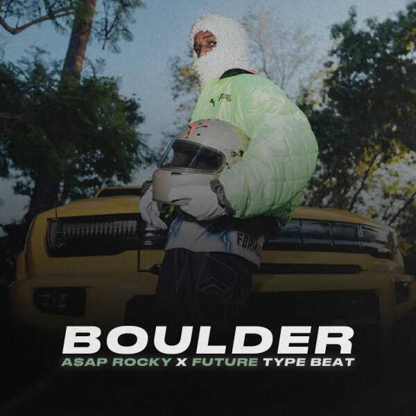 Boulder | Trap - A$AP Rocky x Future type beat