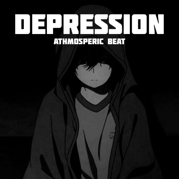 "DEPRESSION" | Атмосферный x Лирический бит