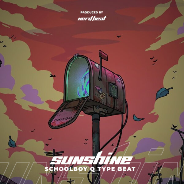 Sunshine [Schoolboy Q Type Beat]