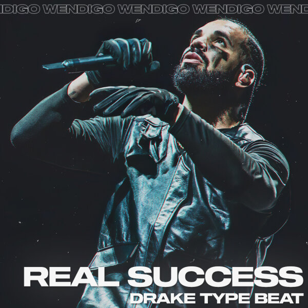 Real Success. (Drake Type Beat)