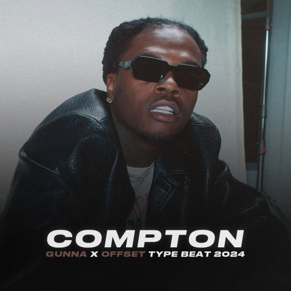 Compton | Trap - Gunna x Offset type beat