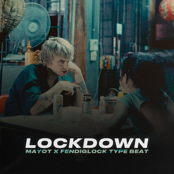 Lockdown | Trap - MAYOT x FENDIGLOCK type beat