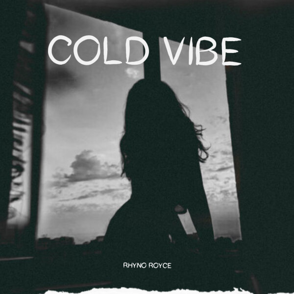 Cold vibe