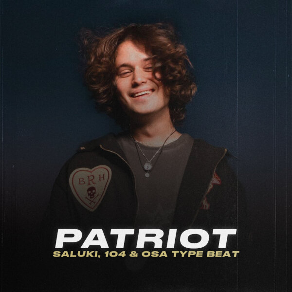 Patriot | Trap - SALUKI, 104 type beat