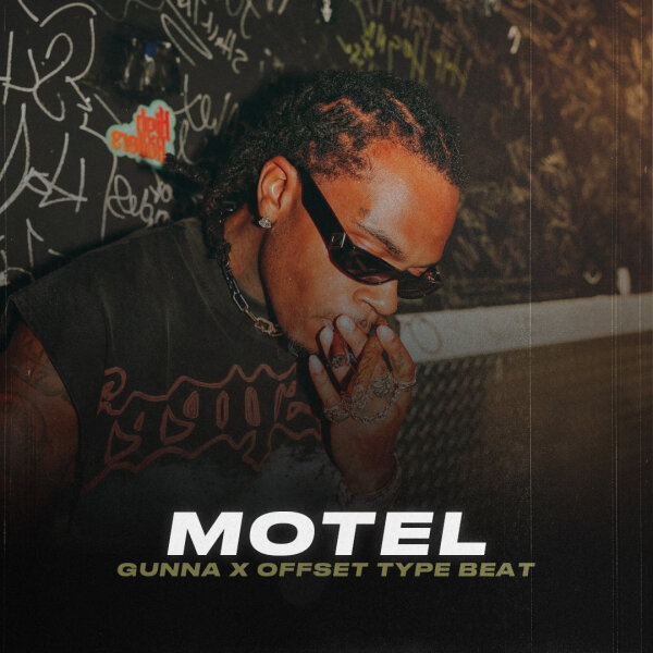 Motel | Trap - Gunna, Offset type beat