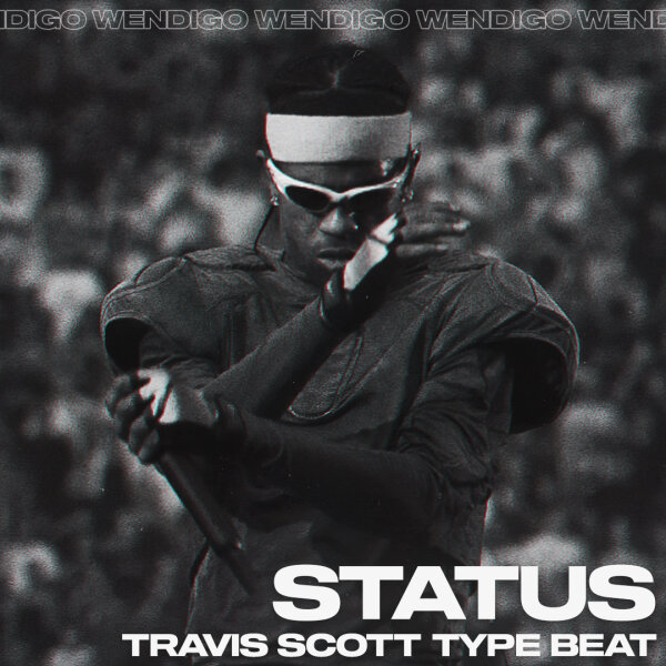 Status. (Travis Scott / Drake Type Beat)