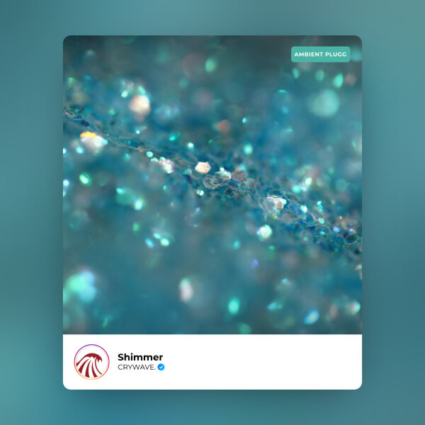 Shimmer • ambient plugg