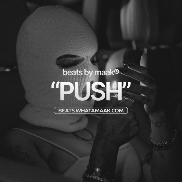 🦬 Push (21 Savage, kizaru, ALBLAK 52, FRIENDLY THUG 52 NGG Type Beat)