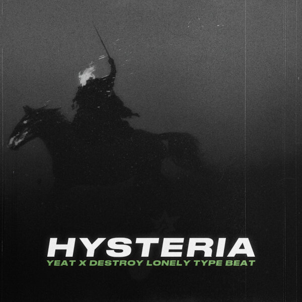 Hysteria | Trap - YEAT, Destroy Lonely type beat (140 bpm, Bm)