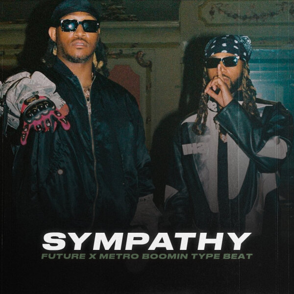 Sympathy | Trap - Future, Travis Scott, Metro Boomin, Don Toliver, Young Thug type beat (125 bpm, Em)