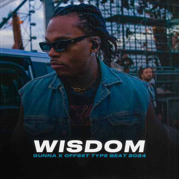 Wisdom | Trap - Gunna, Young Thug, Offset, Quavo, Migos, Don Toliver type beat (130 bpm, Em)