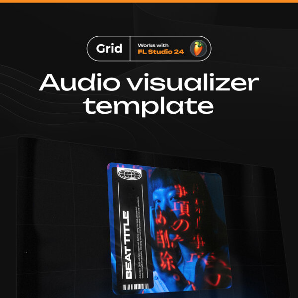 Grid - Шаблон аудио-визуализации для FL Studio 24.2 и новее